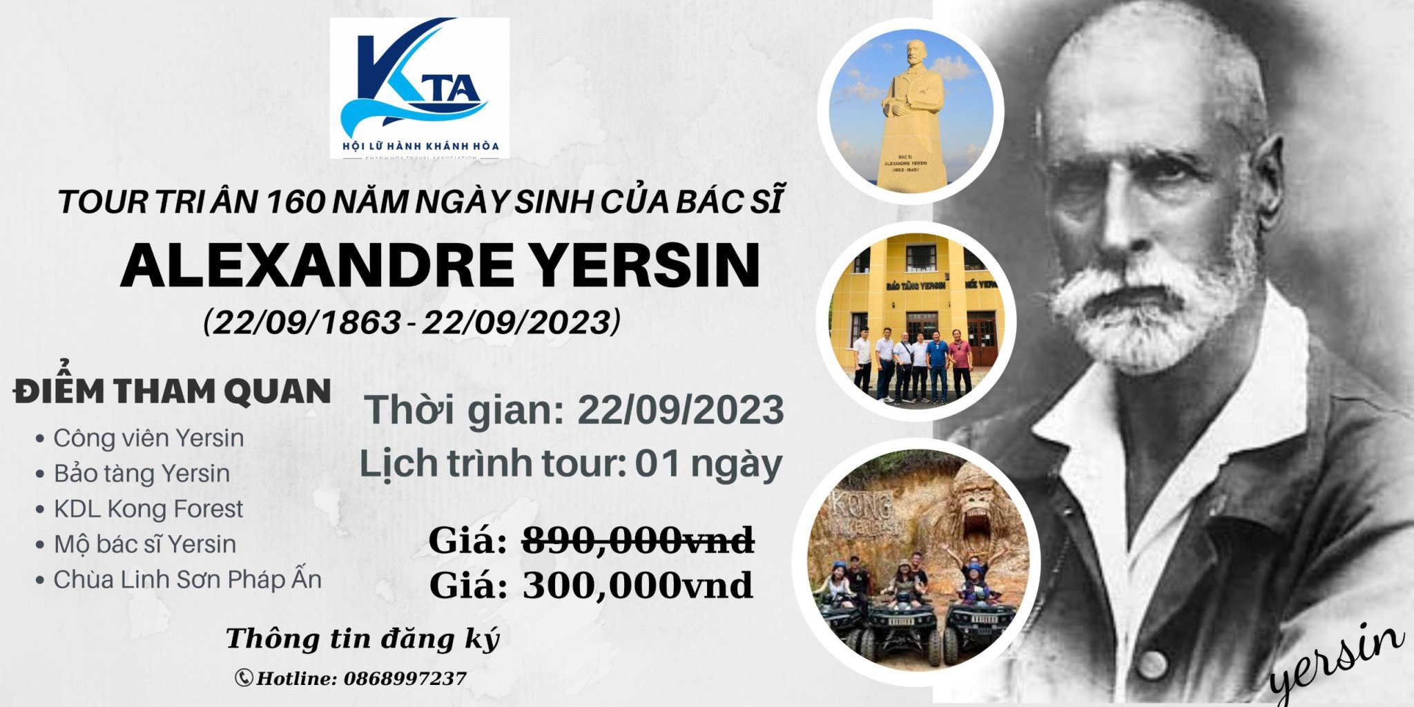 Chương trình tour Tri Ân nhân dịp 160 năm của bác sĩ A Yersin